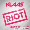 Riot (Remixes) - Single
