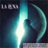 La Luna - EP