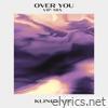 Over You (VIP Mix) - Single