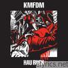 Kmfdm - Hau Ruck