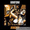 Kmfdm - Angst