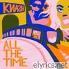 All The Time - EP