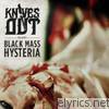 Knives Out - Black Mass Hysteria