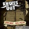 Knives Out - Here Again