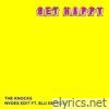 Knocks - Get Happy (NVDES Edit) [feat. Blu DeTiger] - Single