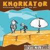 Knorkator - Zu Alt