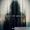 Best of Myself (feat. Josh Schulze) - Single