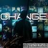 Change (Remixed) - Single