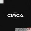 Circa 2019 - EP