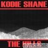 Kodie Shane - The Hills (archive) - Single