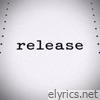 Release - Single