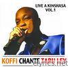 Koffi chante Tabu Ley: Live à Kinshasa, vol. 1