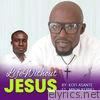 Life Without Jesus (feat. Min. McKernel) - Single