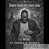 Have God on your side - Single
