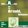 A As in Arnold, Kokomo, Vol. 1