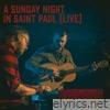 A Sunday Night in Saint Paul (Live) - Single
