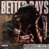 Better Days - Single