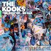 Kooks - The Best Of... So Far (Deluxe)