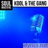 Soul Masters: Kool & the Gang