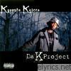 Koopsta Knicca - Da K Project