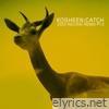 Catch (2025 Reload-Remix, Pt.2) - Single