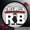 This Week In R&B (Intro) - Single