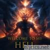 Welcome To My Hell - Single