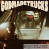 God Made Trucks - Single