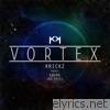 Vortex (feat. Enero & Jaz Patel) - EP