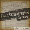 Kris Kristofferson - Extras