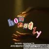 Honestly (The Remix) [Remastered '25] [feat. Ayo] - Single