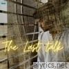 The Last Talk - Single