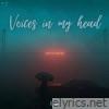 Voices In My Head - Single