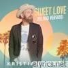 Sweet Love (Island Version) - Single