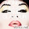 Money Success Fame Glamour (feat. Nina Flowers) - Single