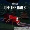 Off the Rails - Single