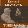 Tobie Mamo (Krzysztof Krawczyk Antologia) - EP