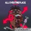 All Over The Place (Deluxe)