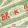 BROKE - Single