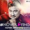 #NowPlaying: Kumar Sanu Hits