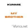 My Brother - Single