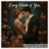 Every Shade of You - Single