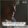 Piano Acoustic Covers, Vol. 3