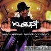 Kurupt - Space Boogie: Smoke Oddessey (2012 Remaster)
