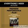 Everything I Need (Premiere Performance Plus Track) - EP