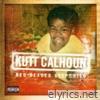 Kutt Calhoun - Red-Headed Stepchild - EP