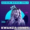 Queen Moves Only - EP