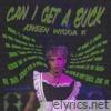 Can I Get a Buck? - Single