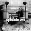 episode wn - EP