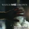Kydd - Watch Me Drown - Single